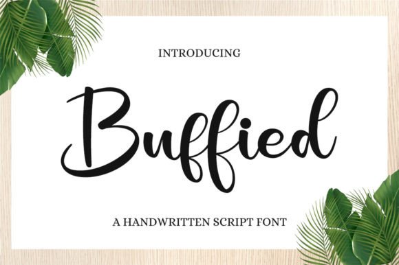 Enhance Your Brand with Buffied: A Timeless Handwritten Font