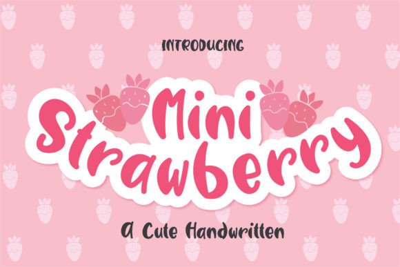 Enhance Your Brand with Mini Strawberry Font