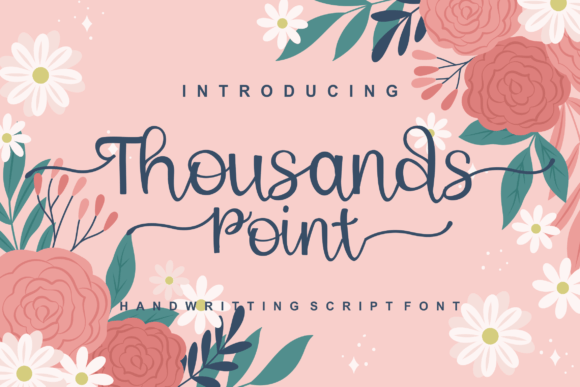 Thousand Point: A Handwritten Font for Eye-Catching Campaigns
